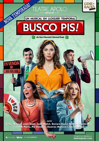 BUSCO PIS!’: EL MUSICAL SOBRE LA VIVIENDA EN BARCELONA DA EL SALTO AL TEATRE APOLO